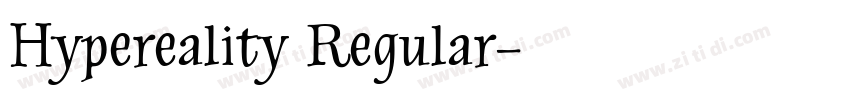 Hypereality Regular字体转换